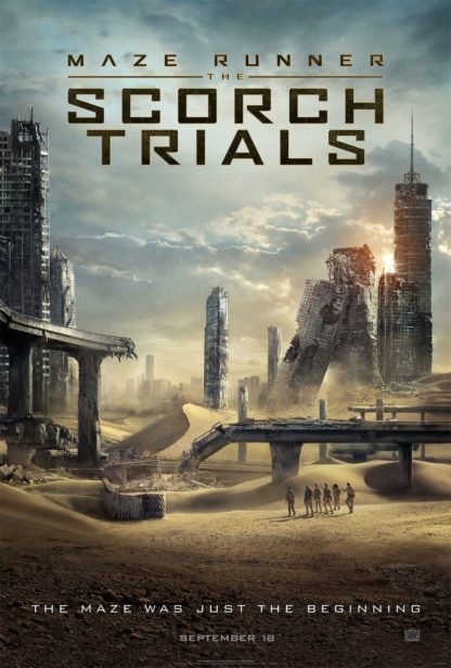 Maze Runner The Scorch Trials Movie Poster (Click for full image)
