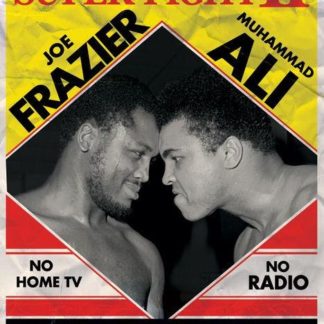 Muhammad Ali V Joe Frazier Poster (Click for full image) (Copy)