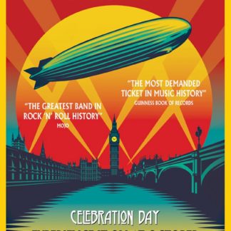 Led Zeppelin Celebration Day Movie Poster (Click for full image)