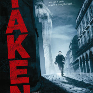 Taken Movie Poster (Click For full image)