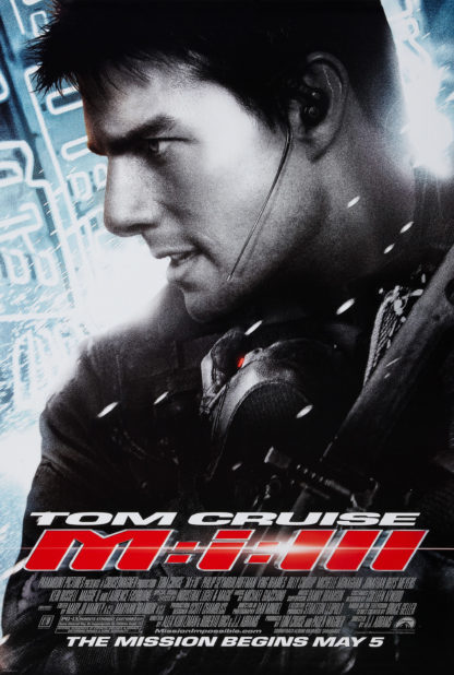Mission Impossible 3 Movie Poster  (click for full image)